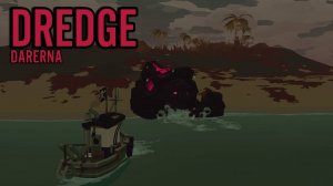 DREDGE (13) Ловушки для крабов