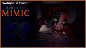 ВСТРЕТИЛ МИМИКА➲Five Nights At Freddy's: Secret Of The Mimic #2
