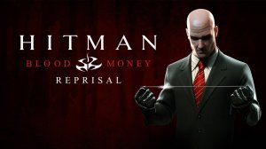 Hitman: Blood Money – Reprisal — Трейлер релиза на Nintendo Switch