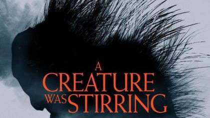 Существо зашевелилось (фильм, 2023) A Creature Was Stirring 2023 ужасы США 18+