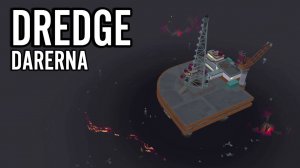 DREDGE (14) Железная гавань