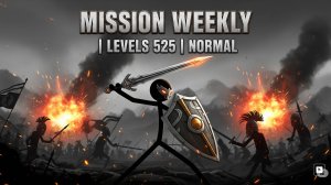 Mission Weekly | Levels 525 | Normal
