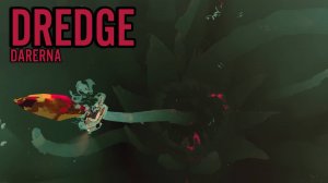 DREDGE (12) Взрывчатка