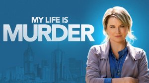 Сериал Моя жизнь – убийство – 1 сезон 4 серия / My Life Is Murder