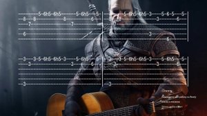 Ведьмак (Witcher) - Believe (Полная Табулатура для Акустической Гитары)