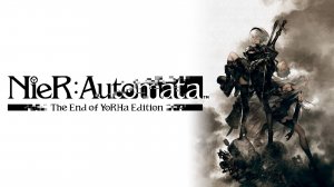 NieR:Automata – The End of YoRHa Edition — Трейлер релиза на Nintendo Switch
