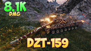 DZT-159 • Хороший геймплей! - 2 Фрагов 8.1K Урона • Мир Танков
