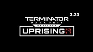 Terminator: Dark fate - Uprising / без сохр. / макс. сложность / 3.23