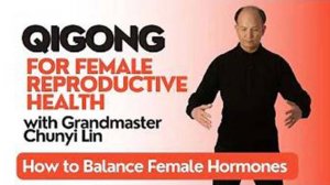 YT01-10 Балансируем женские гормоны. Chunyi Lin - Spring Forest Qigong