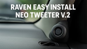 Обзор Raven Neo Tweeter V.2 — как поставить и зазвучит ли?