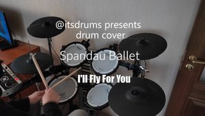 Spandau Ballet - I'll Fly For You (Drum Cover by @itsdrums)