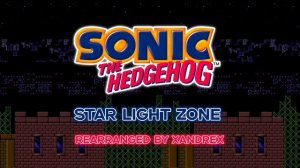 STAR LIGHT ZONE (REMIX) - Sonic The Hedgehog || XANDREX MUSIC || Каверы и аранжировки