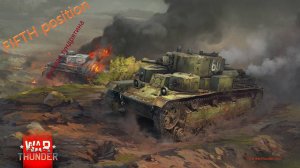 FIFTH position WarThunder/веселая тундрятина