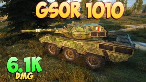 GSOR 1010 • Стремительный! - 7 Фрагов 6.1K Урона • Мир Танков
