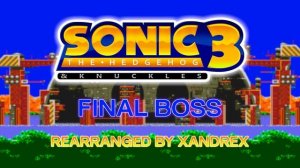 FINAL BOSS (REMIX) - Sonic The Hedgehog 3 & Knuckles || XANDREX MUSIC || Каверы и аранжировки