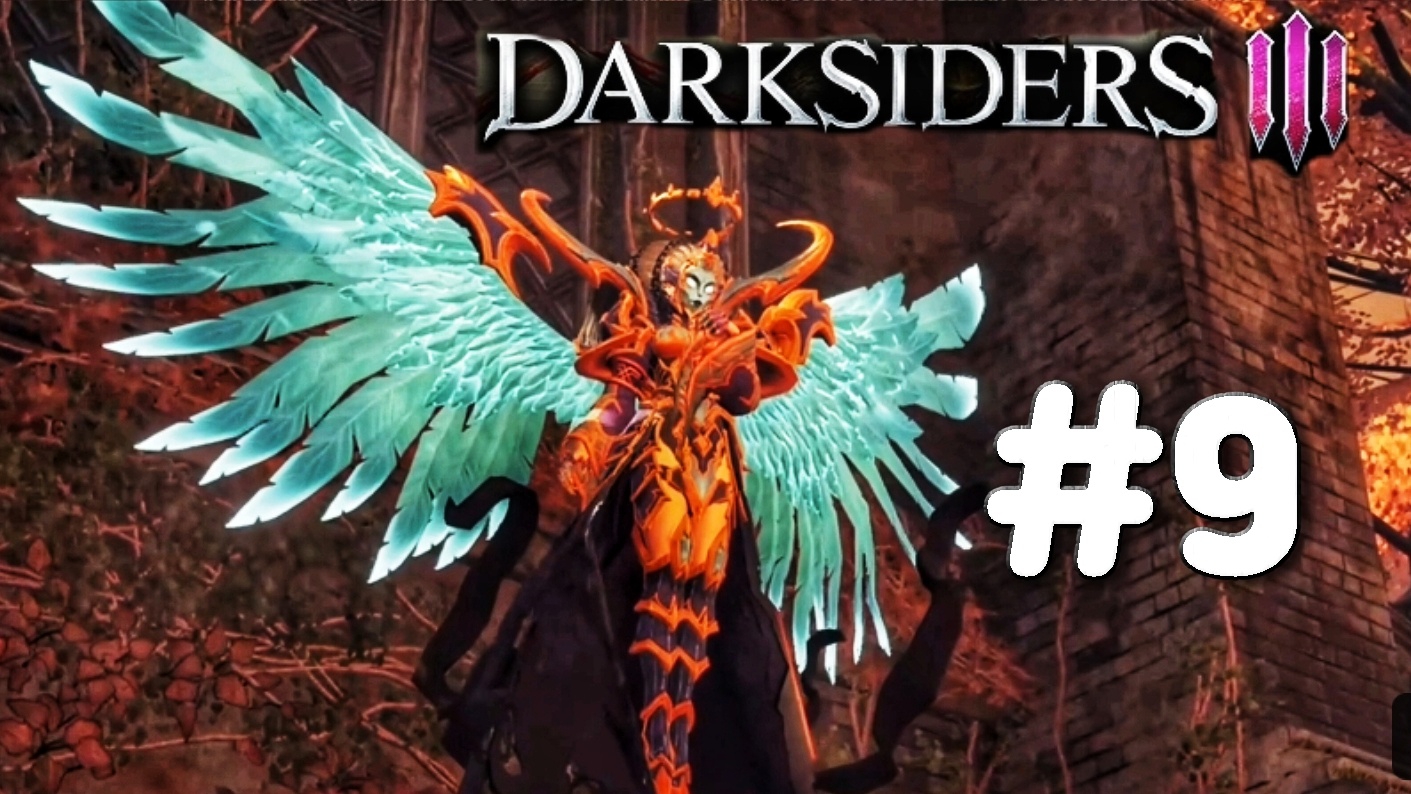 Знакомство с Гордостью #9 | 🎃 Darksiders 3 | XBOX ONE