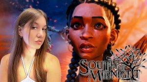 Мрачная сказка ᐅ SOUTH OF MIDNIGHT ᐅ прохождение 1