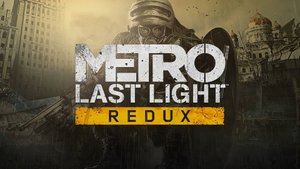 Metro: Last Light Redux — Трейлер