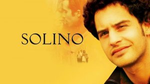 Солино | Solino (2002)