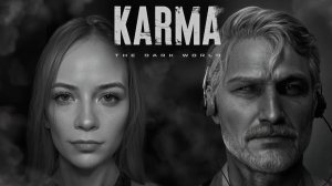 ПРОЛОГ ► KARMA: The Dark World #1