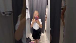 Примеряю одежду и покупаю её школьную чек@#