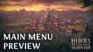 Heroes of Might and Magic: Olden Era - Главное меню