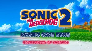 Mystic Cave Zone - Sonic The Hedgehog 2 || XANDREX MUSIC || Каверы и аранжировки