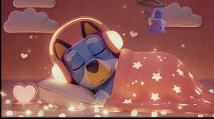Музыка для сна Bluey 💫 Засыпайте мгновенно за 3 минуты. Нежная фортепианная музыка