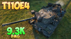 T110E4 • Классическая звезда! - 6 Фрагов 9.3K Урона • Мир Танков