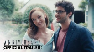 Anniversary Movie - Official Trailer | Lionsgate Movies