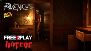 Ravenous ✅ Шикарный Бесплатный Хоррор/Полное Прохождение ✅ Релиз 12 августа 2025