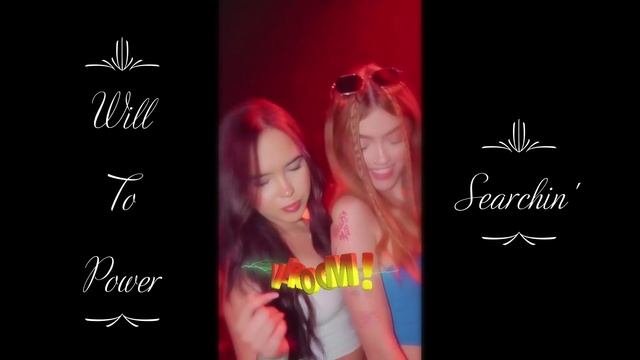 Will To Power ~ Searchin'