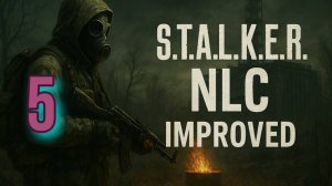 Сталкер NLC Improved # 5. Тайники Назара