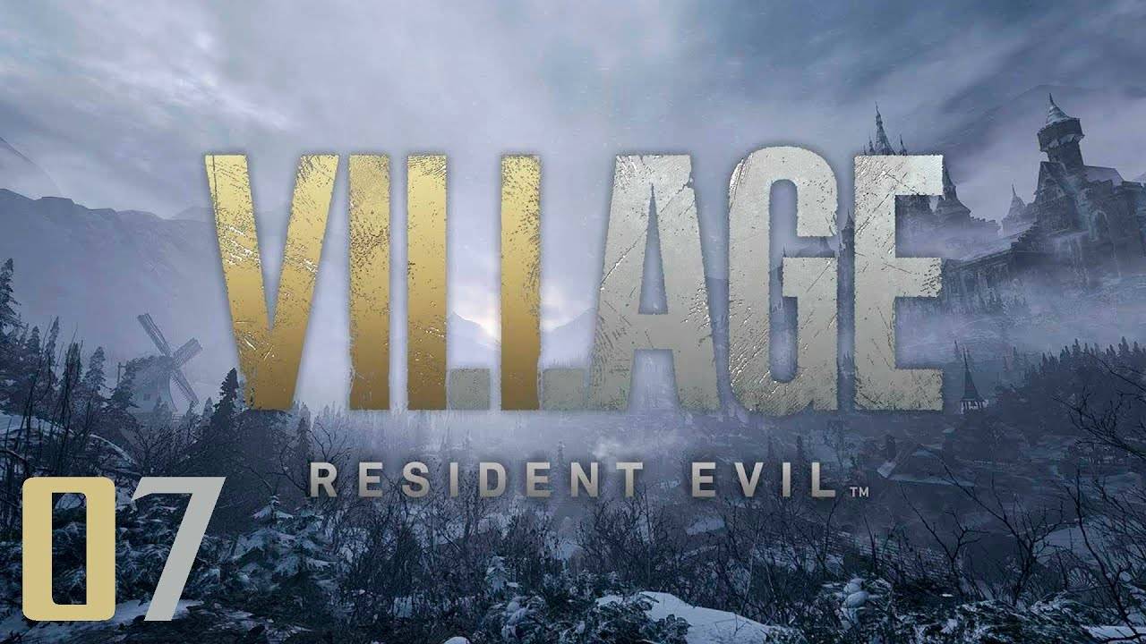 Прохождение Resident Evil Village - Часть 07