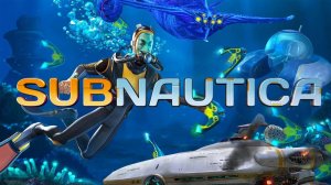 Subnautica прохождение. Субнатика погружаемся на дно. #Subnautica #субнатика