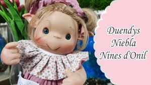Обзор на эльфа Nines d'Оnil. Кукла-пупс Duendys Niebla Nines D'ОNIL. Распаковка Испанской куклы 🥰