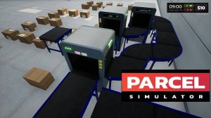 PARCEL SIMULATOR - День 10 - Глобальная переделка линии || Без комментариев