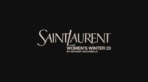 Показ женской коллекции Saint Laurent осень-зима 2023-2024
