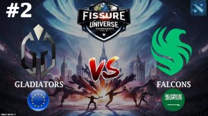 ОНИ ПОСТАВИЛИ РЕКОРД ТУРНИРА! | Falcons vs Gladiators #2 (BO2) FISSURE Universe Ep 6