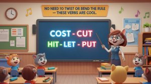 Irregular verbs (cost, cut, hit, let, put)