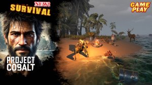 Project Cobalt ✅ Выживание на необитаемом острове с крафтом и стройкой ✅ Релиз 18 августа 2025