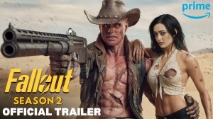 Фоллаут (2 сезон) — Русский трейлер (4К, Субтитры, 2025)