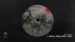 Paul Elbrus - I Will Follow You