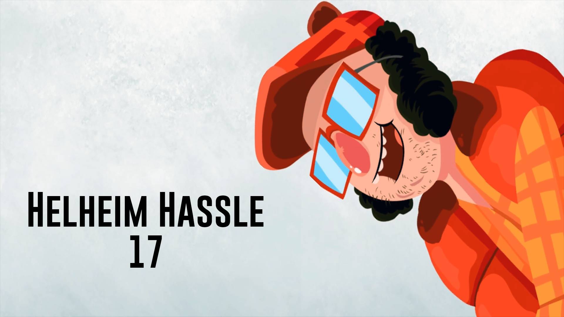 Helheim Hassle № 17 (НЕ ПРИДЁТСЯ КОПАТЬ)