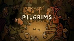 Полное прохождение ► Pilgrims