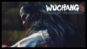 Wuchang Fallen Feathers. Русская озвучка. Прохождение. Дутанга-людоед