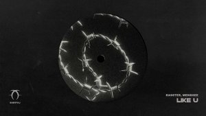 Rasster, Menshee - Like U