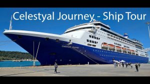 Celestyal Journey обзор круизного лайнера.