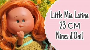 Обзор на куклу Мия Латина 23см. Кукла Little Mia Latina Nines d'Оnil. Распаковка Испанской булочки🥰