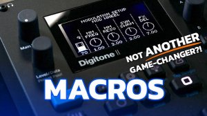 Elektron Digitone II Macros: 7 Reasons You Should Use Them